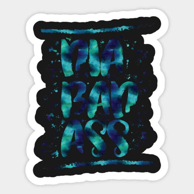 Diabadass - diabetes diabetic t1d type 1 watercolor blue Sticker by papillon